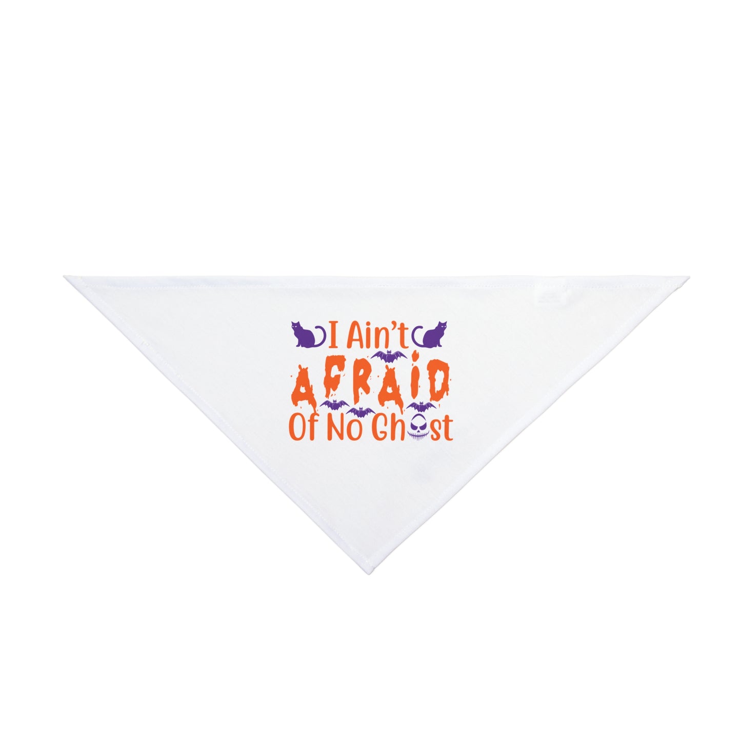 I Ain't Afriaid Of No Ghost Halloween Pet Bandana