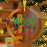 We Woof You A Merry Christmas Glass Ornament