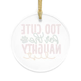 Too Cute For The Naughty List Round Acrylic Ornament