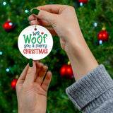 We Woof You A Merry Christmas Ceramic Ornament, 4 Shapes