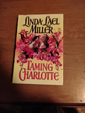 Taming Charlotte, by Linda Lael Miller, Quade Book 2